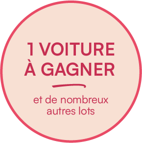 1 voiture à gagner et de nombreux lots